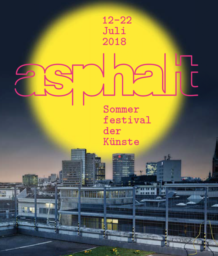 6. ASPHALT Festival in Düsseldorf Sommerfestival der Künste Lust
